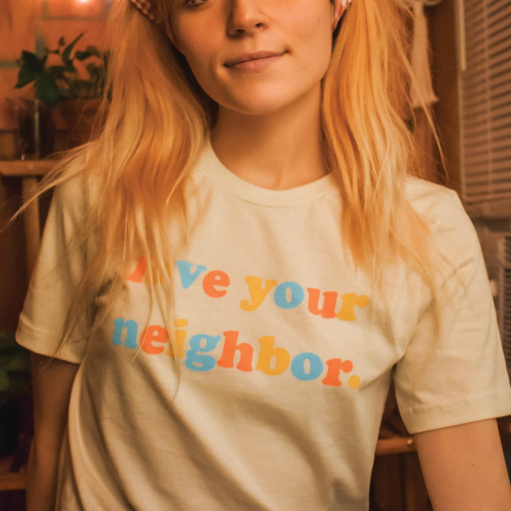 Love Your Neighbor - Super-Soft Graphic Tee